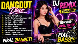 DJ DANGDUT LAWAS REMIX SLOW FULL BASS|DJ DANGDUT REMIX TERBARU 2026🔥GOYANG DUMANG•MERIANG•NO COMMENT