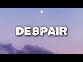 Leo  despair lyrics