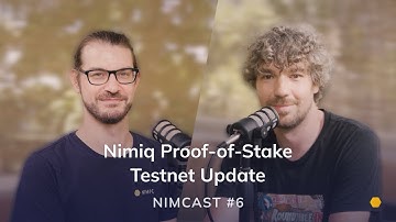 Nimiq Podcast Episode 6: Proof-of-Stake Testnet Update