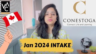 Conestoga College is Open for Jan 24 Intake | Study In Canada for January Intake | VAC