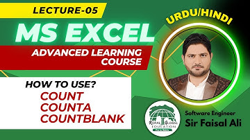 Lecture 05 How to use COUNT, COUNTA, COUNTBLANK in MS Excel [Full Course] | URDU / HINDI