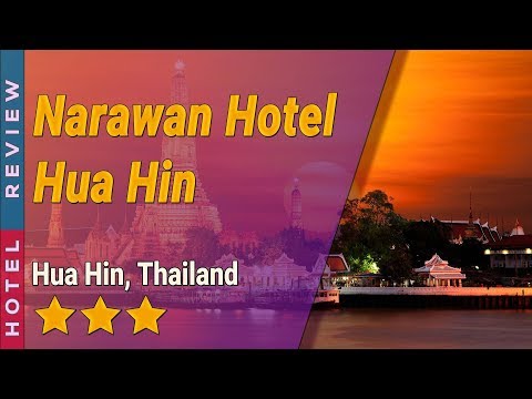 Narawan Hotel Hua Hin hotel review | Hotels in Hua Hin | Thailand Hotels