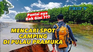 CAMPING DI PULAU PRAMUKA - SPOT CAMPING PULAU SERIBU 🔥