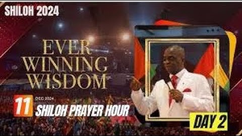 SHILOH 2024:HOUR OF VISITATION |DAY 2 | EVER WINNING WISDOM | 11, DECEMBER 2024 FAITH TABERNACLE OTA