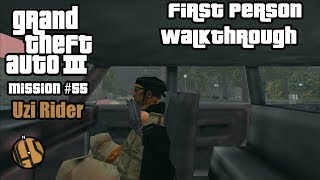 GTA 3 First Person - Uzi Rider (Mission #55)