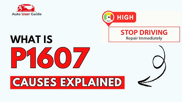 What is P1607 : Engine Error Code Causes Explained