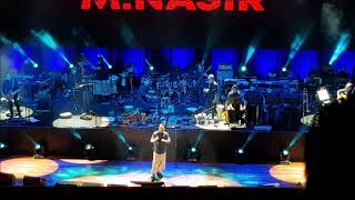 M. Nasir - Milik Siapakah Gadis Ini & Hani (Konsert Satu Hikayat 23 Nov 2019)