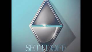 Set It Off - Ancient History