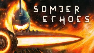 Somber Echoes | GamePlay PC