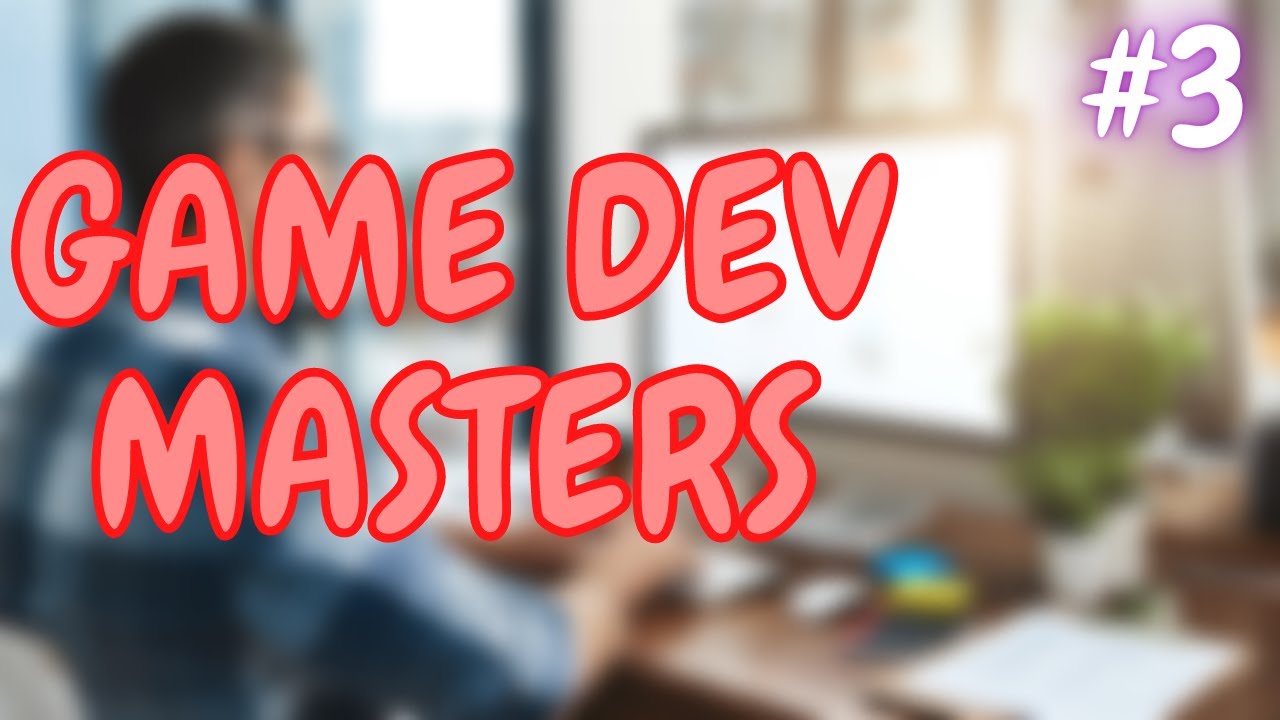 Starting a new company! | Game Dev Masters #3