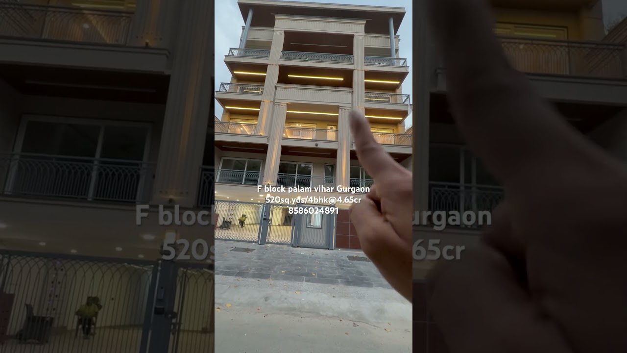 F block palam vihar Gurgaon || 520sq.yds || 4bhk || Gurgaon dream vlogs 