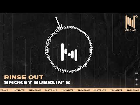 Watch Smokey Bubblin' B - Rinse Out on YouTube