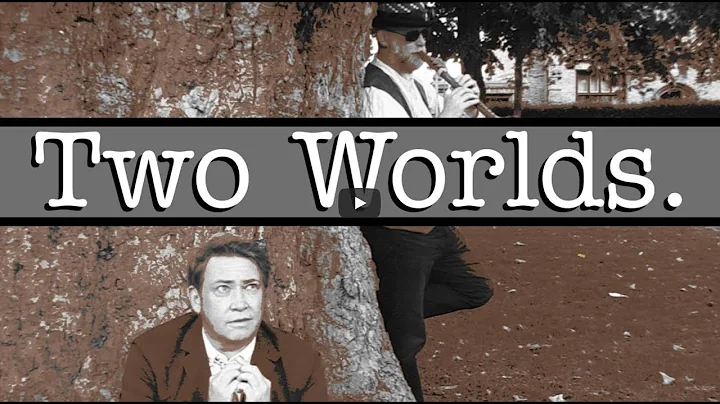 TWO WORLDS MUSIC VIDEO - Music by Steven Newton - ...