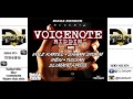 Voicenote Riddim Mix {April 2015} @3DEJSANJAY