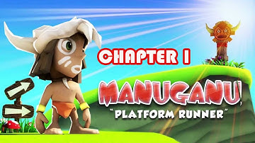 Manuganu 2  Chapter 1 Complete Walkthrough  - (iOS/Android) 2D/3D Platform Runner HD