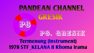 1978 STF. Kelana II Rhoma Irama  10. Termenung (Instrument) @suwandichrome6383 