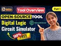 Part 1 | CircuitVerse Overview | Open-Source Digital Logic Simulator | The Silicon Sandbox