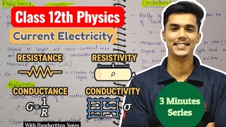 Resistance, Resistivity, Conductance & Conductivity 💥 Class 12 #physics