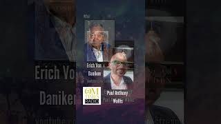 Why Evolution Is Wrong With Erich Von Daniken & Paul Anthony Wallissandie Sedgbeer What Is Going Om