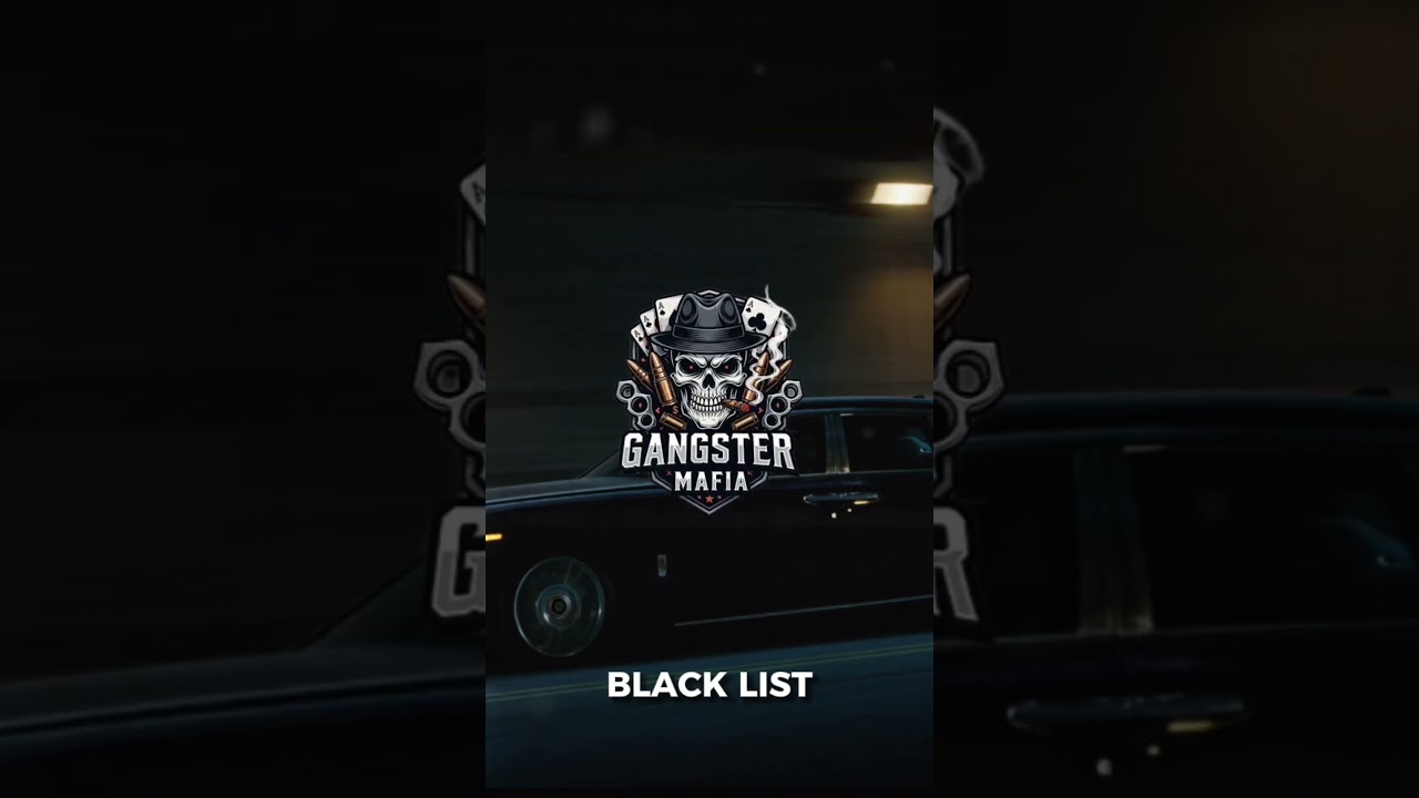 Gangster Mafia -  Black List 