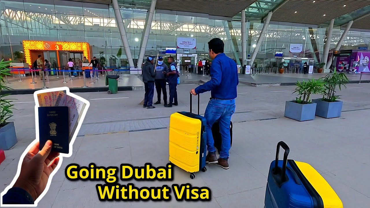 How to go Dubai Without Visa from India (Visa On Arrival) m Ahmedabad to Dubai YouTube