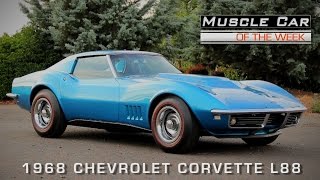 1968 Chevrolet Corvette L88 427 Coupe Muscle Car Of The Week Video Episode #117