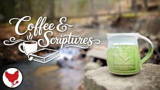 Coffee & Scriptures