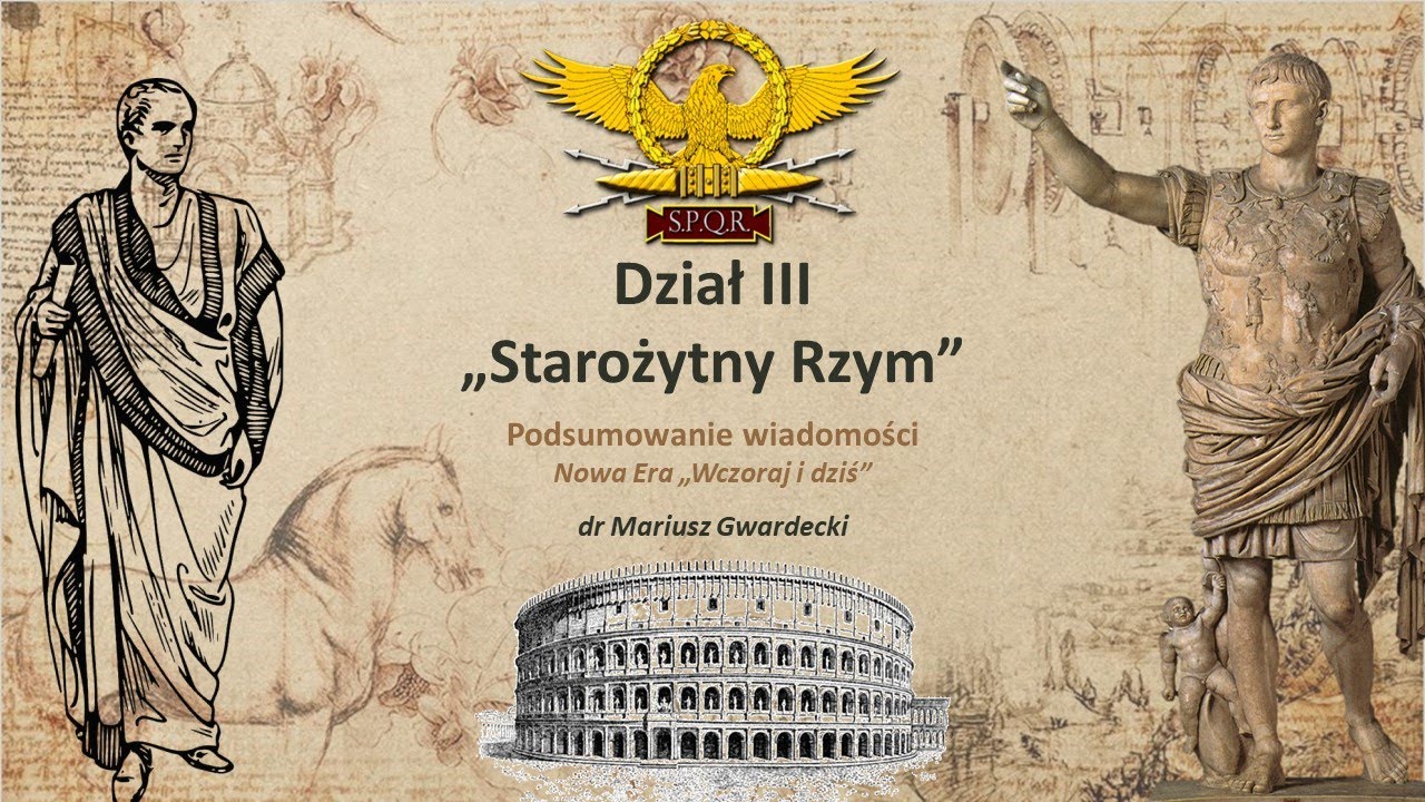 Wczoraj I Dzis Klasa 7 Przykladowy Sprawdzian Wczoraj i Dziś - Starożytny Rzym (podsumowanie wiadomości) - YouTube