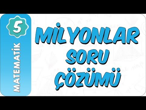 5. Sınıf Matematik | Milyonlar Soru Çözümü