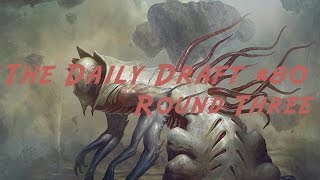 Daily Draft #80 - BFZ Round Three