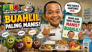 Lagu Komedi MBG Viral 2026 🤣 Buahlil Paling Manis | Animasi Lucu Indonesia