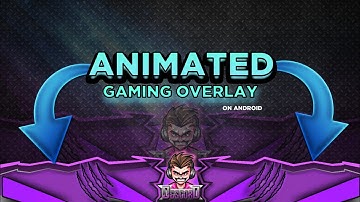 How To Make Animated Gaming Overlay on Android || Make Cool Stream Overlay.part 1.