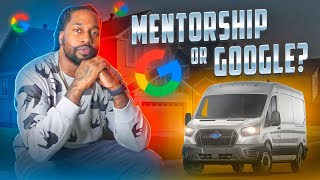 Mentorship or Google? (Which one would make you more money)