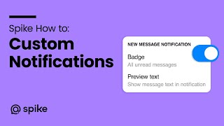 Spike How-to: Custom Notification screenshot 2