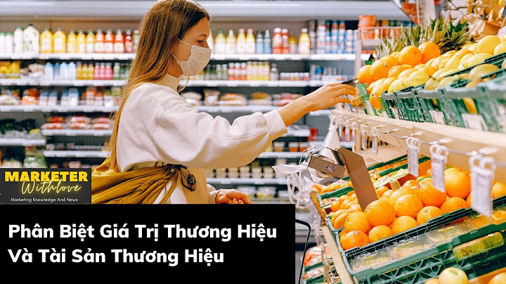 Đánh giá mức độ yêu thích thương hiệu năm 2024