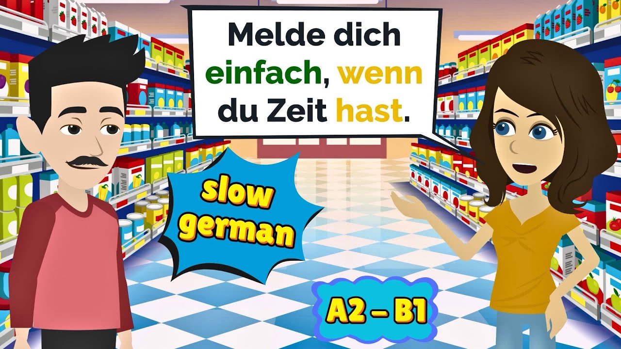 Slow german A2 - B1 | German Dialogues A2 - B1 | Deutsch lernen mit ...