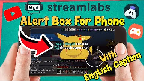 How To Use Streamlabs Alert box From Phone | English Caption | #roadto500