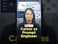 Career as a Prompt Engineer | What Does a Prompt Engineer Do? #shorts #simplilearn