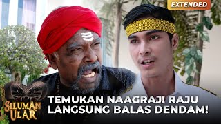 TEMUKAN NAAGRAJ! Raju Langsung BALAS DENDAM!!! | SILUMAN ULAR | EPS 03 (4/4)