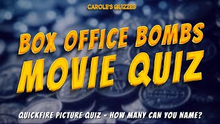 Box Office BOMBS Movie Quiz : Can You Name All 30 Films?