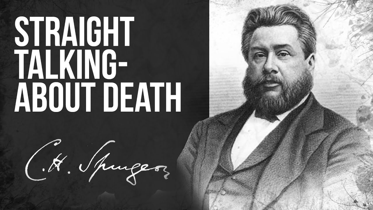 Memento Mori "Remember you must Die" (Deuteronomy ) - Charles Spurgeon Sermon