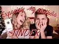 Exposing My Brothers Tinder | Zoella