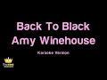 Amy Winehouse - Back To Black (Karaoke Version) Mp3 Song