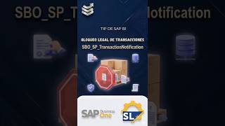 Este SP de SAP B1 puede rechazar cualquier transacción antes del commit #sapb1