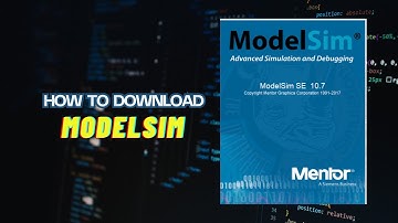How to Download and Install modelsim software | Verilog Free Simulator