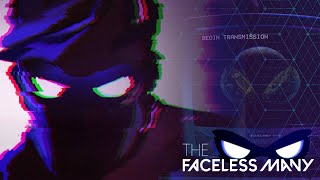 We Are the Faceless Many // Rise Up