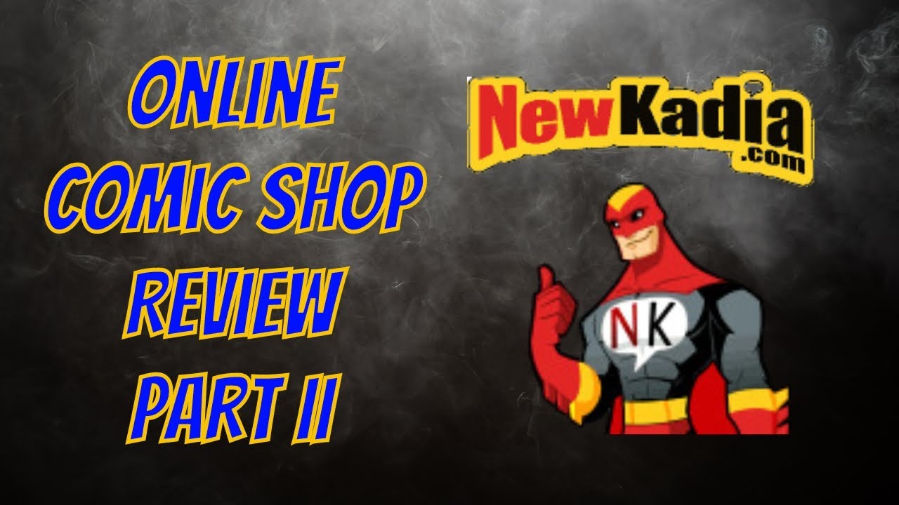Online Comic Shop Review newkadia com Part II