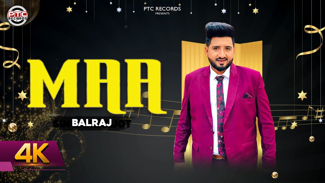 Maa - Full Video ||  Balraj || Latest Punjabi Song 2022 || PTC Records || PTC Studio