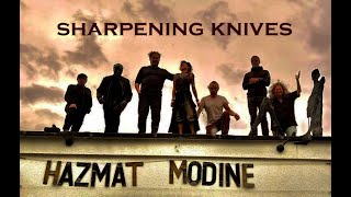 Sharpening Knives By Hazmat Modine