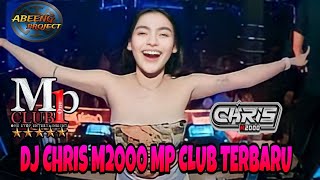 DJ CHRIS M2000 MP CLUB TERBARU(hahar bray) 24 DESEMBER 2023#djviral #dj #djbreakbeat